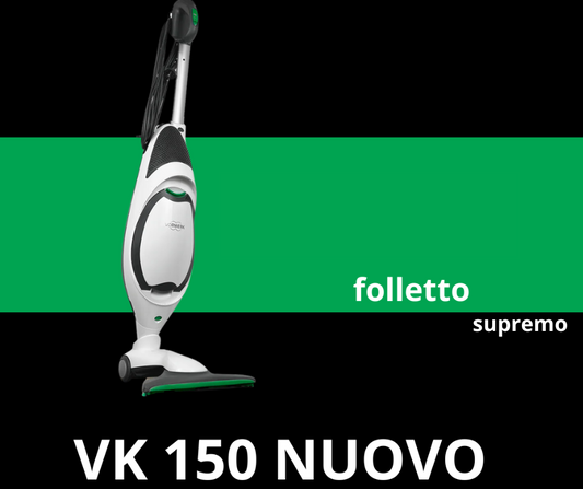 Aspirapolvere Folletto VK 150 NUOVO SIGILLATO Garantito 2 Anni DIMOSTRAZIONE INCLUSA