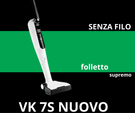 VORWERK FOLLETTO VK7S CON HD SENZA FILO A BATTERIA VK 7S
